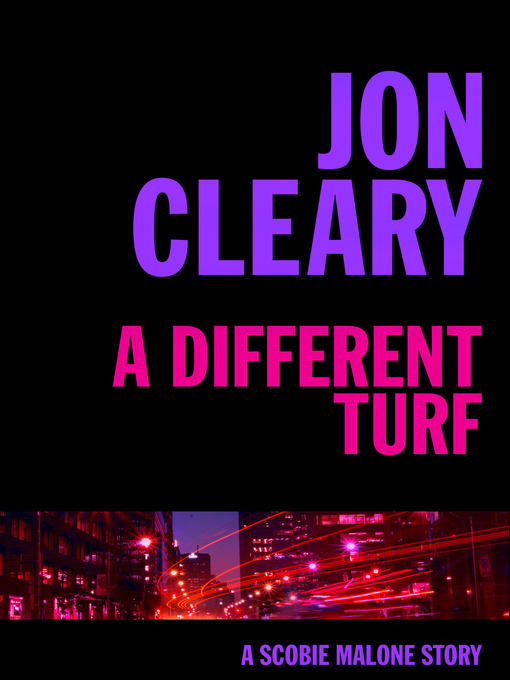 Title details for A Different Turf by Jon Cleary - Available